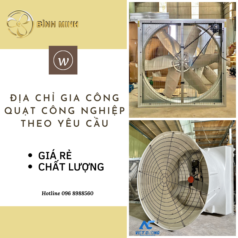 Đơn vị gia công quạt công nghiệp theo yêu cầu giá rẻ, chất lượng!